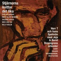 Testad - Herr T och hans spelmän, Jeja & Bernt Rosengrens Orkester & Bernt Rosengrens Orkester & Herr T och hans Spelmän & Jeja