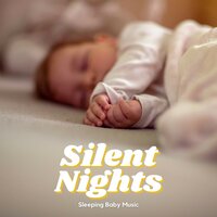 Baby Sleep Songs - Sleeping Baby Music