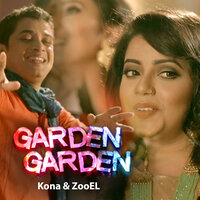 Garden Garden - Kona & Zooel Morshed