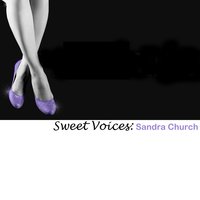 How'd You Like to Spoon with Me - Sandra Church