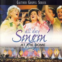 I've Got The Old Time Religion In My Heart (All Day Singing At The Dome) - Anthony Burger