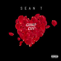 Guud Luv - Sean T