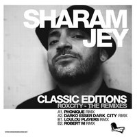 Roxcity - Sharam Jey & Phonique