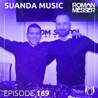 Suanda Music (Suanda 169) - Roman Messer