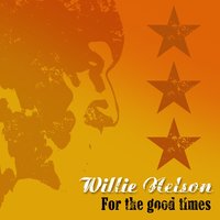 It's Lonesome - Willie Nelson