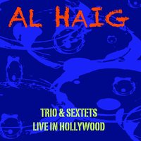 There'll Never Be Another You - Al Haig