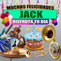 Felicidades a Jack - Version Mariachi (Hombre) - Margarita Musical