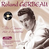 Douce France - Roland Gerbeau