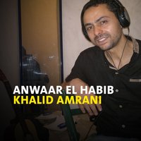 Ya Noor - Khalid Amrani