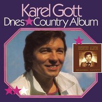 Daň z lásky své - Karel Gott