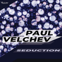 Seduction - Paul Velchev