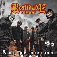 Armadilha - Realidade Cruel