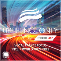 Someday (UpOnly 447) - Sean Tyas & Shelby Merry & Story of Oz