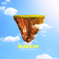 Wake Up - Brannco & Lucas Berton