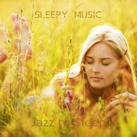 Balance and Sleep - Jazz to Sleep