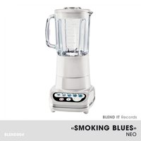 Smoking Blues - Neo