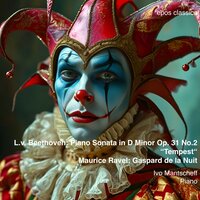 L. v. Beethoven: Piano Sonata in D Minor No.17, Op. 31 No.2 "Tempest": I. Largo - Allegro - Ivo Mantscheff & Ludwig van Beethoven