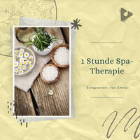 Fluss fließt in dir - Entspannen: von Emma & Entspannende Spa-Musik