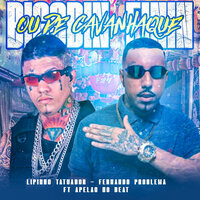 Bigodin Finin ou de Cavanhaque - Fernando Problema & Lipinho Tatuador & Apelão no Beat
