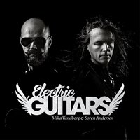 Hero of Mine - Electric Guitars & Mikkel Nordsø & Franz Beckerlee & Tim Christensen & Billy Cross & Aske Jacoby