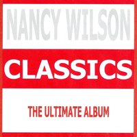If Dreams Come True - Nancy Wilson