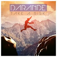 Take A Risk - Darande