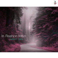 In Raahon Mein - Rabbit Sack C