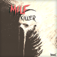 MILF KILLER - Rushex