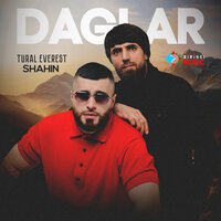 Daglar - Tural Everest & Shahin