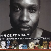 Make It Right - Christian Falk & Demetreus & Sal Dano & BRIAN K.