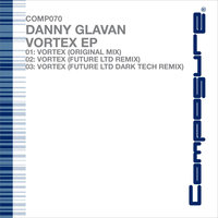 Vortex - Danny Glavan & Future Ltd