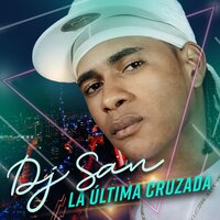 11 Si Tu No la Quieres - DJ San