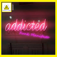 Addicted - Funk Manifesto