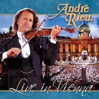 Ganz ohne Weiber geht die Chose nicht from The Gypsy Princess - André Rieu & Johann Strauss Orchestra