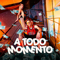 A Todo Momento - Mc Wk o terrivel & DJ BOKA MAESTRO