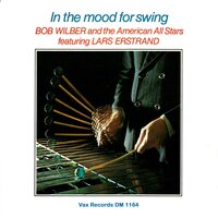 When the Lights Are Low - Bob Wilber & Lars Erstrand
