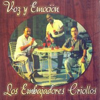 Mi Único Amor - Los Embajadores Criollos