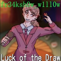 Ace in the Hole - fr34ksh0w_w1ll0w
