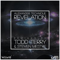 Revelation - Todd Terry & Alexander Technique