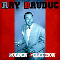 Bill Bailey, Won't You Please Come Home - Ray Bauduc