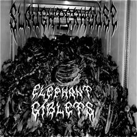 Pus Vomit - Elephant giblets