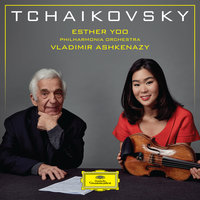 Tchaikovsky: Souvenir d'un lieu cher, Op. 42 - Esther Yoo & Philharmonia Orchestra & Владимир Ашкенази & Пётр Ильич Чайковский