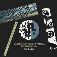 I'm Telling You - Lindsey Matthews & Darnell