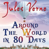 Jules Verne. «Around The World in 80 Days». #21 - Alfred Costa