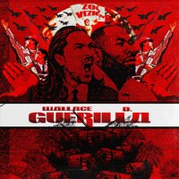 Guerilla - Wallace & D
