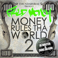 Go Stupid - Fred Money