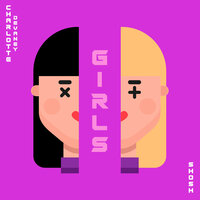 Girls - Charlotte Devaney & Shosh