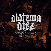 Forjados por el Odio - Sistema Diez