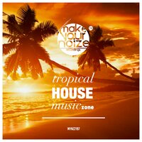 Tropical House Music Zone - Luca Fregonese