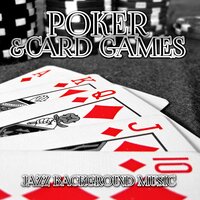 Texas Holdem - Playing Games Background Music Ensemble